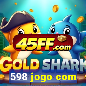 598 jogo com